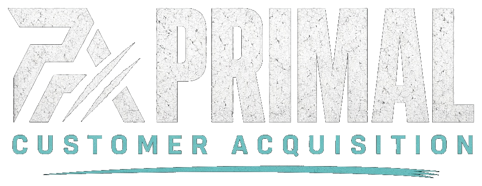 Primal Customer Acquisition